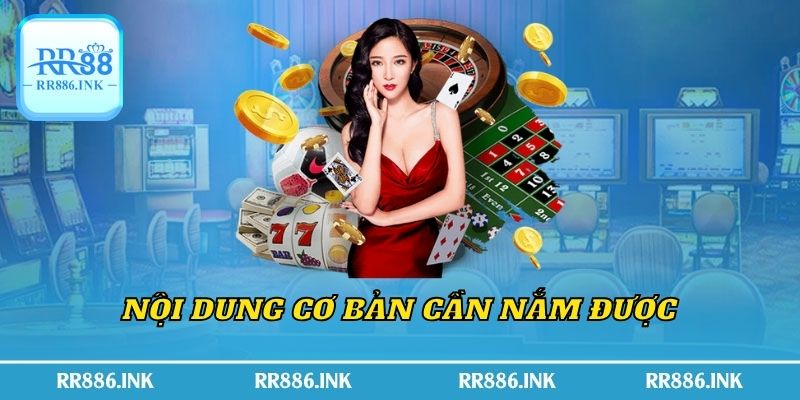 Nội dung cơ bản cần nắm được